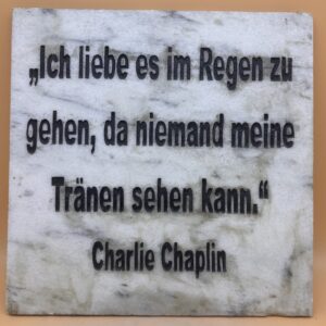 Zitat Tränen "Charlie Chaplin"